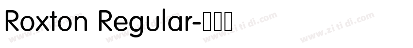 Roxton Regular字体转换 Roxton Regular字体转换